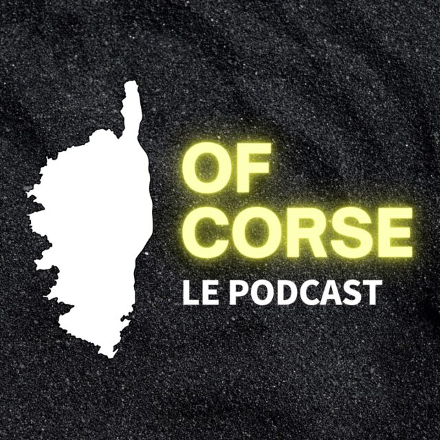 Of Corse, le Podcast