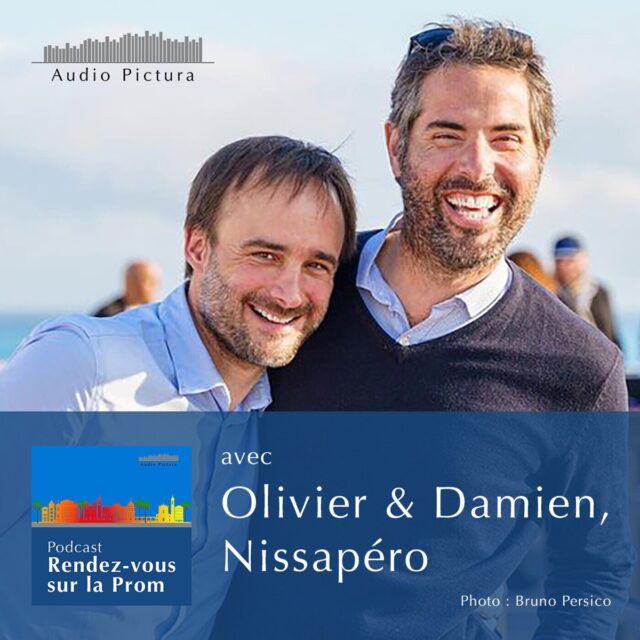 Rendez-vous sur la Prom avec Olivier & Damien de Nissapéro #8